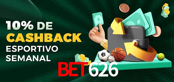10% de bônus de cashback na bet626